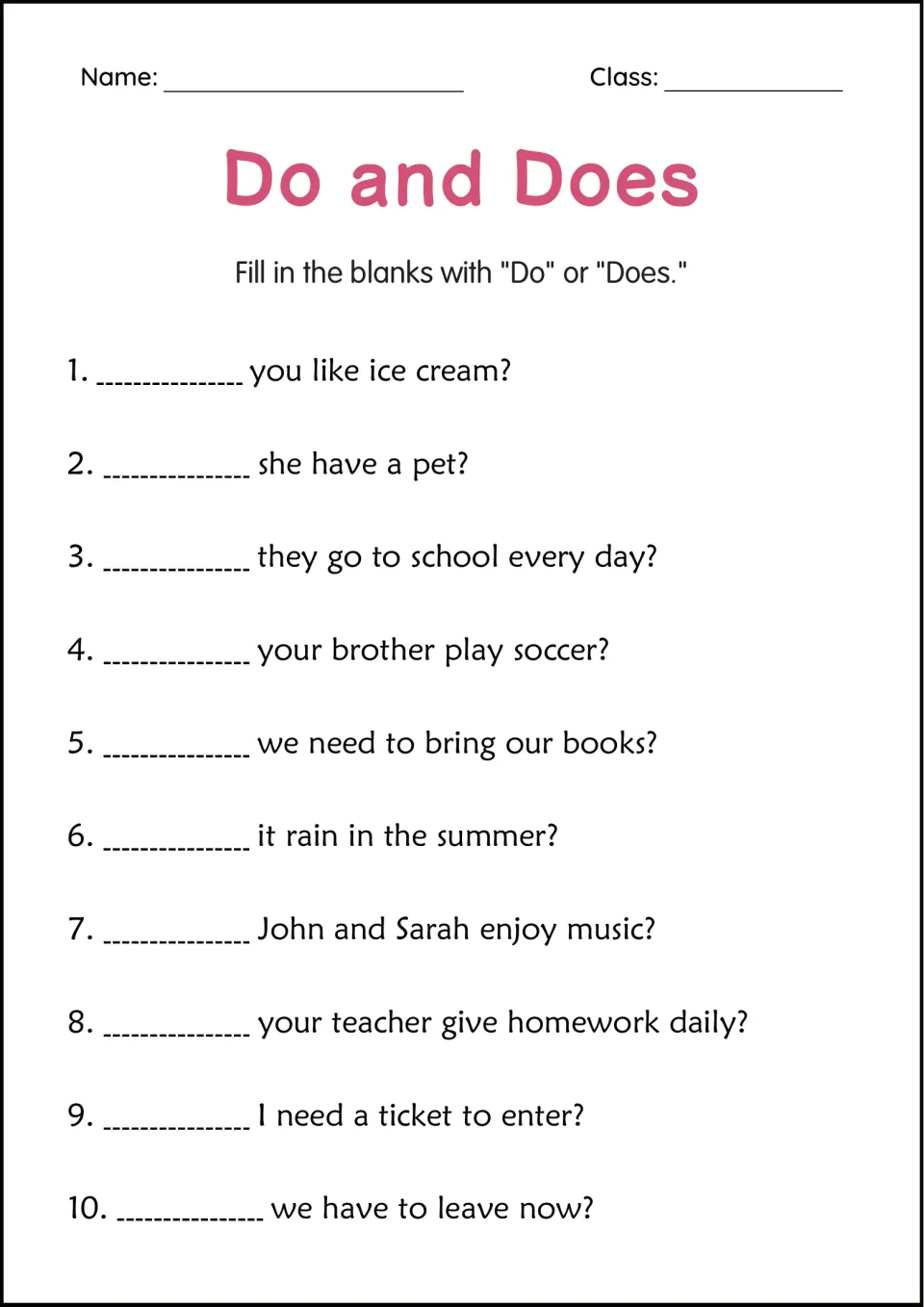 Do and Does fill-in-the-blank: students write Do or Does before 10 questions such as "___ she have a pet?"