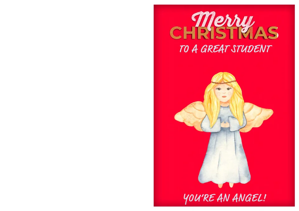 Student Christmas card 4: an angel on red, with 'Merry Christmas,' 'To a great student' and 'You're an angel!'