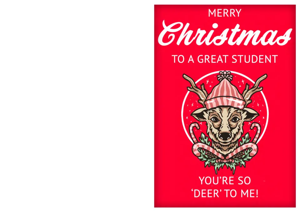 Student Christmas card 7: a deer in a pink knit hat, with 'To a great student' and 'You're so deer to me!'