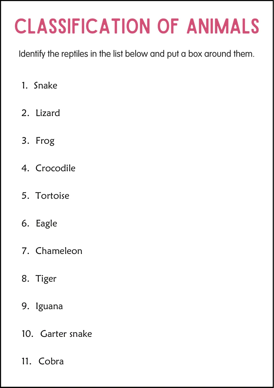 Identifying reptiles: students draw a box around each reptile in a list of 11, including lizard, frog, iguana and cobra
