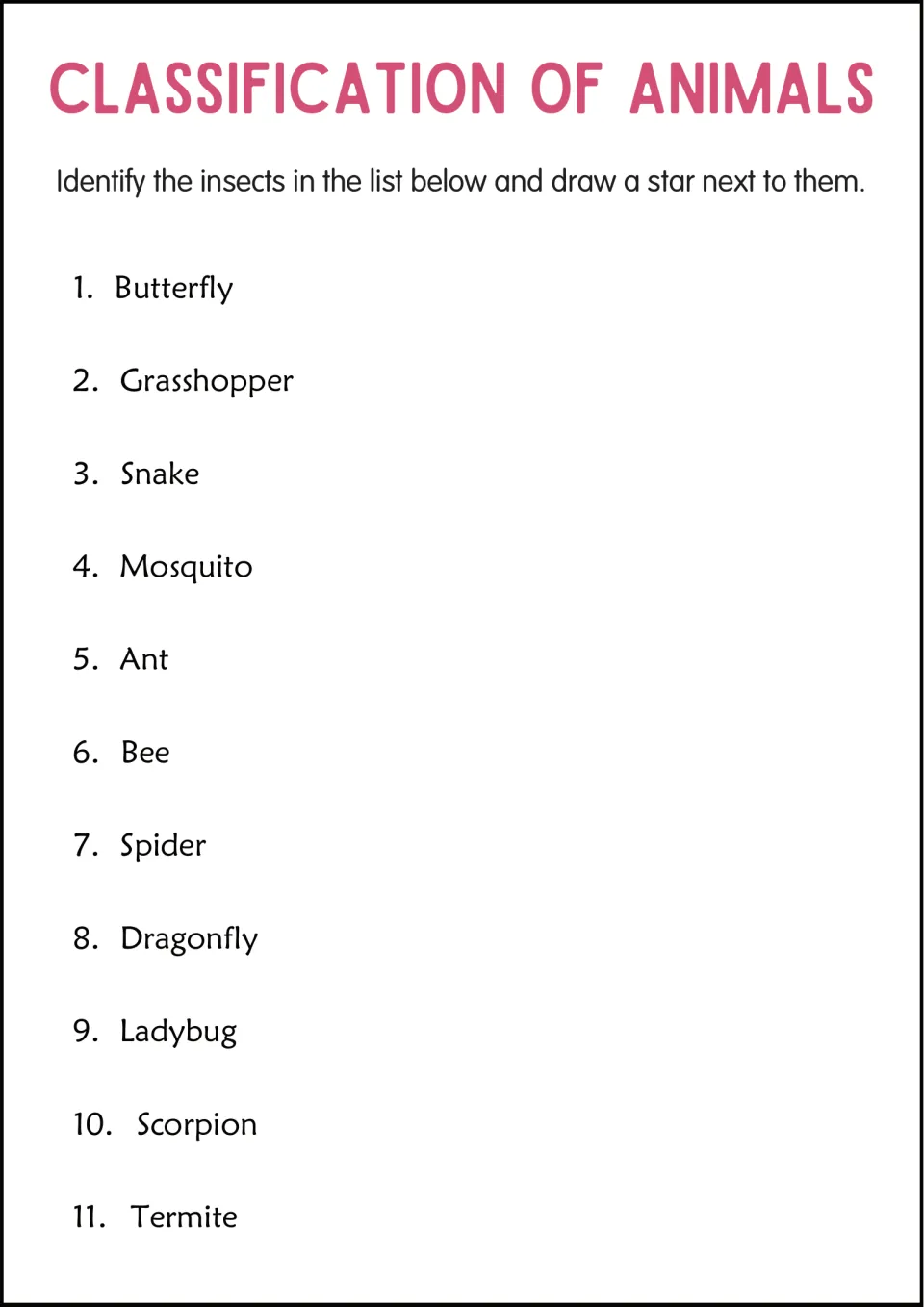 Insects: students draw a star next to each insect among 11 animals, including butterfly, ant, spider and scorpion
