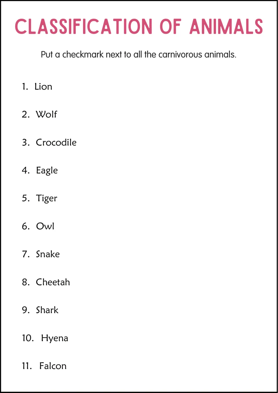 Carnivores: students put a checkmark next to each meat-eater among 11 animals such as lion, wolf, owl, shark and hyena