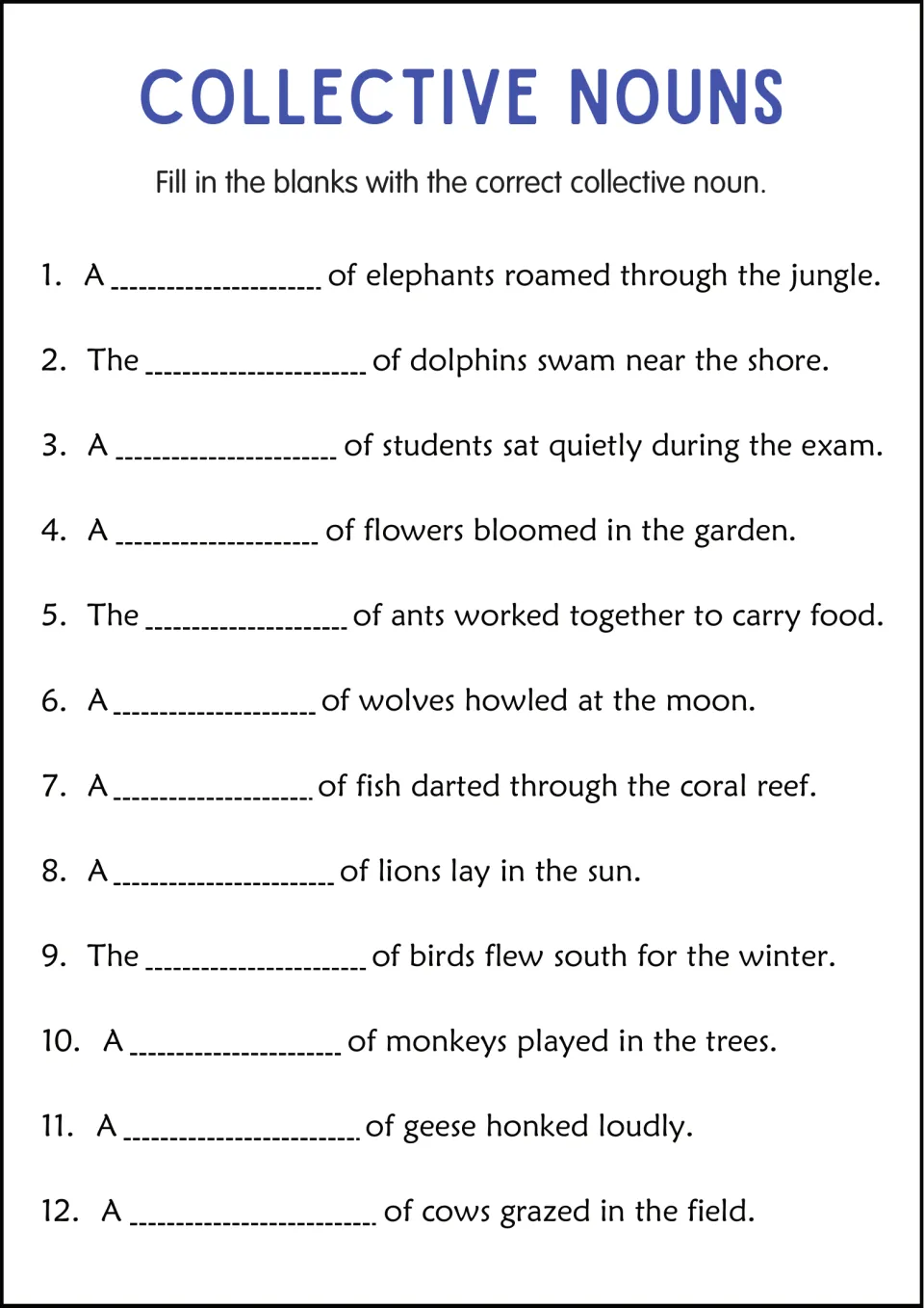 Collective nouns fill-in: students write the missing group word in 12 sentences about elephants, dolphins, ants and more