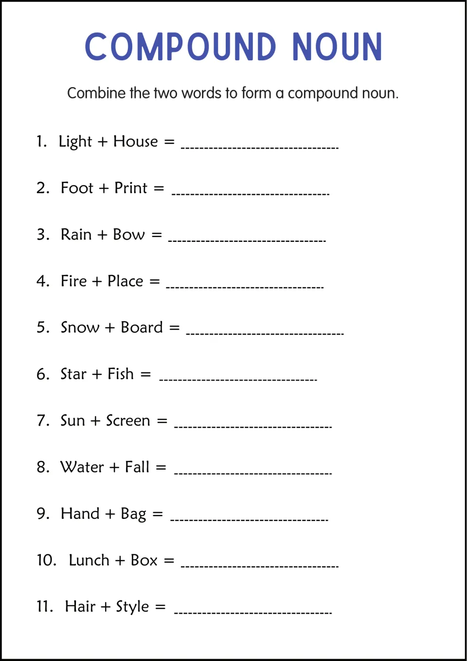 Building compound nouns: students join 11 word pairs such as light + house, rain + bow and star + fish into one word