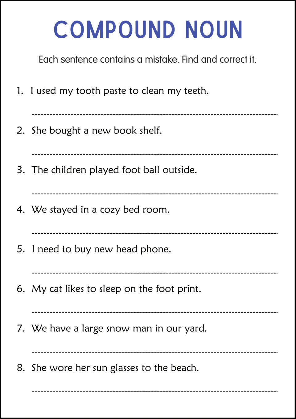 Compound noun spelling errors: students rewrite 8 sentences, fixing split words like tooth paste, book shelf and foot ball