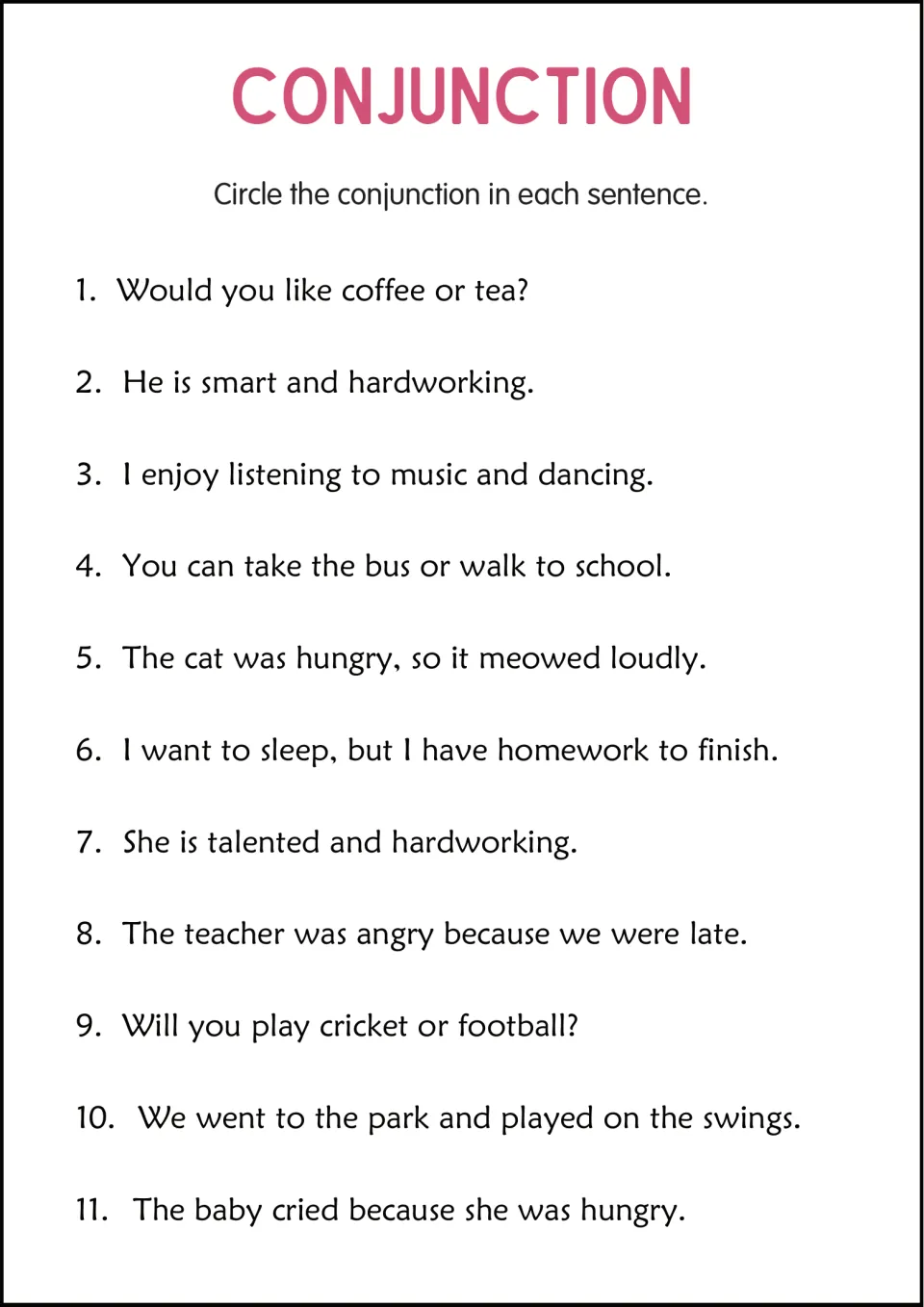 Conjunction identification practice: 11 sentences about tea, music, school travel, homework, and a baby