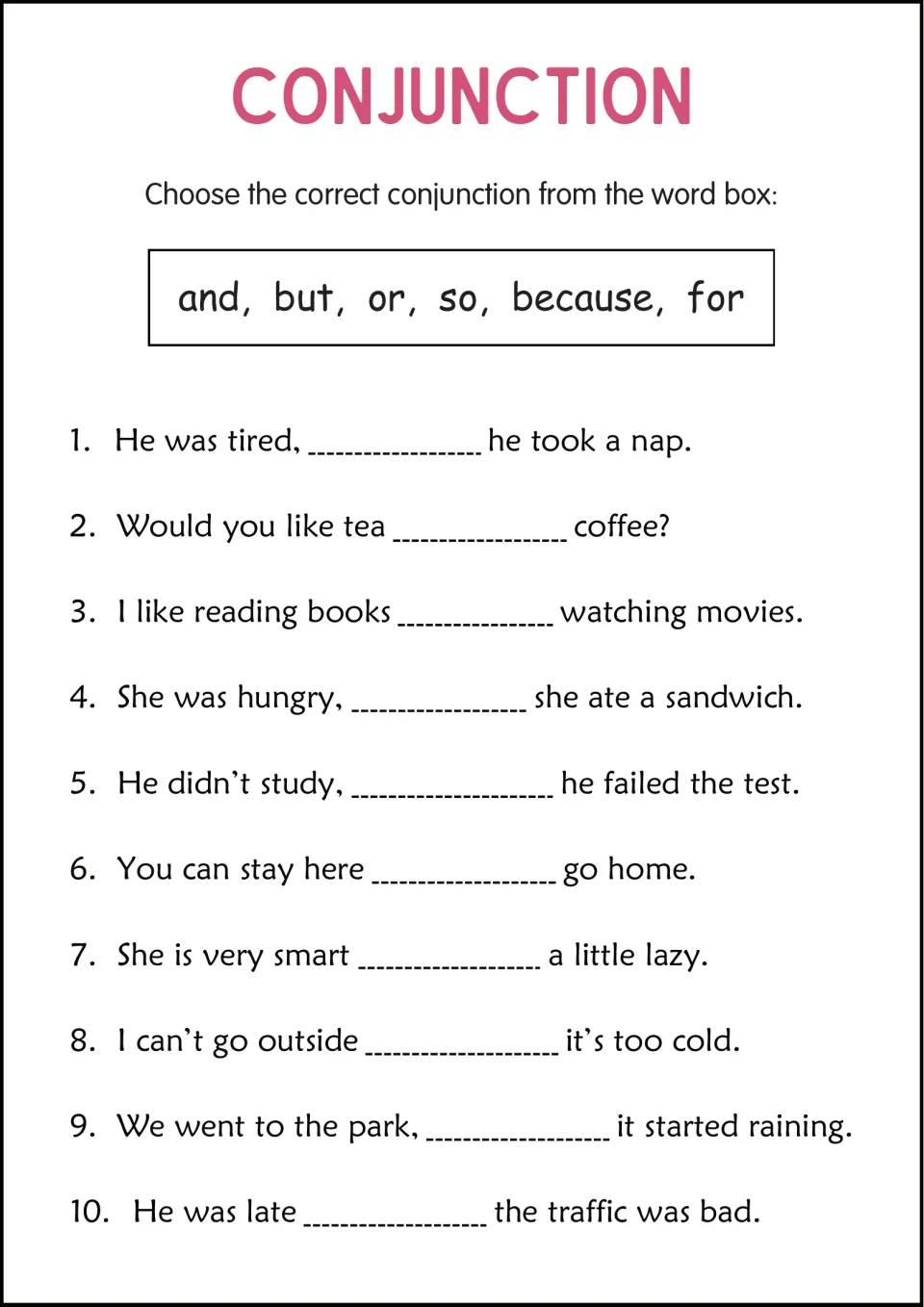Conjunction completion practice: 10 sentences about a nap, tea or coffee, reading, hunger, and traffic