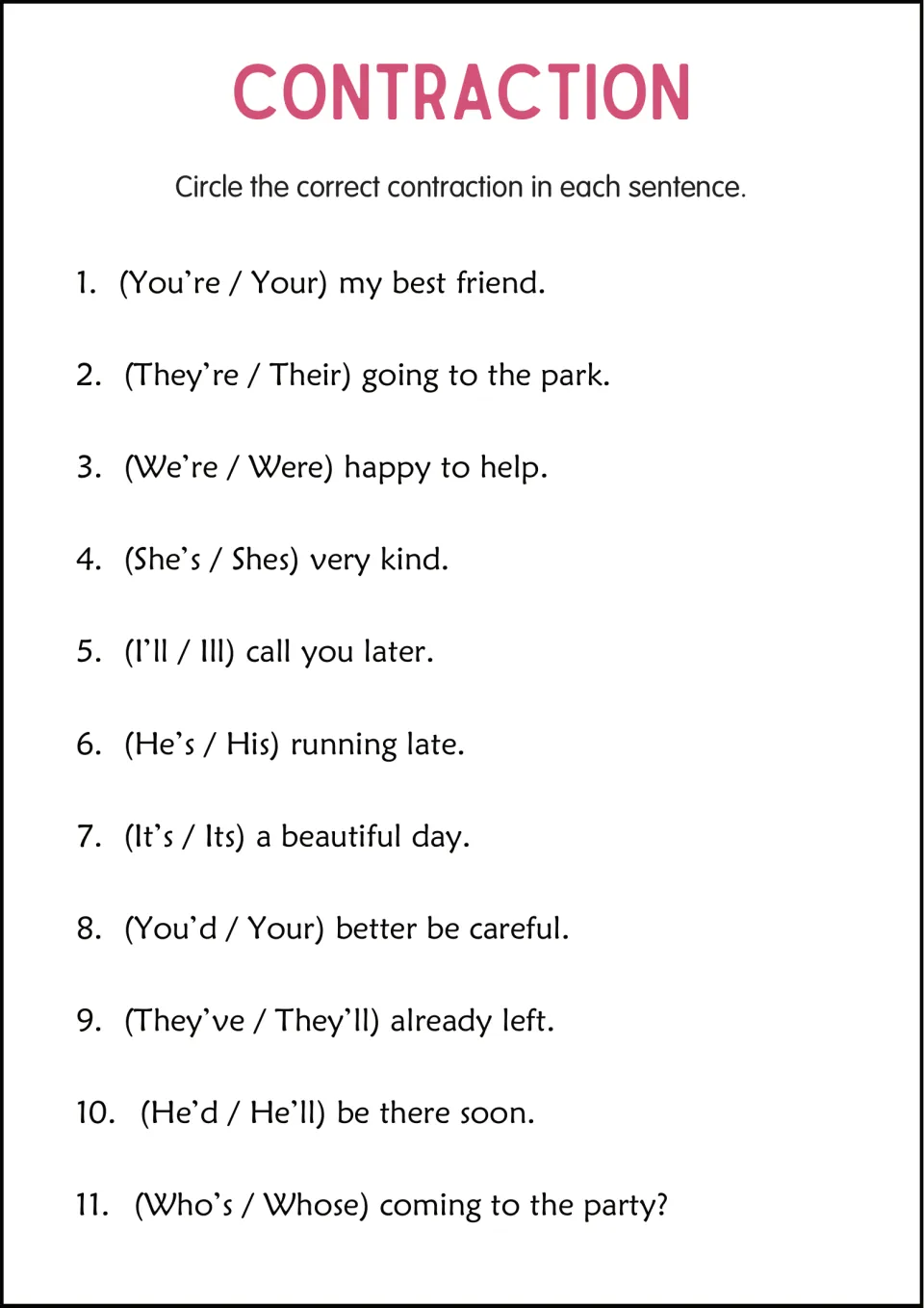 Contractions vs. look-alike words: students circle the right choice in 11 sentences, such as you're/your and it's/its