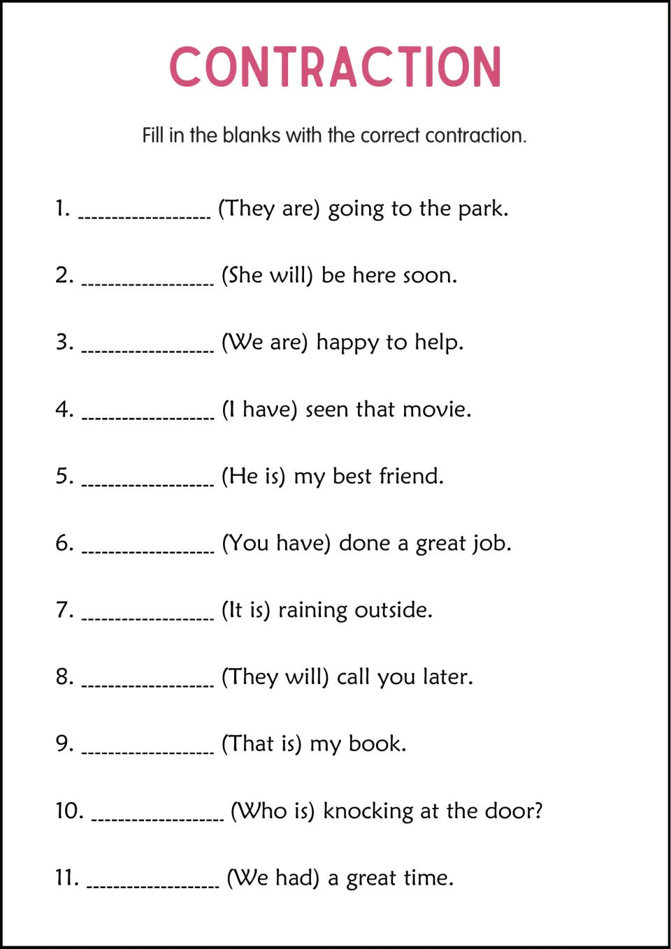 Contraction cloze: students fill blanks with a contraction for the words in parentheses, like (They are) and (Who is)