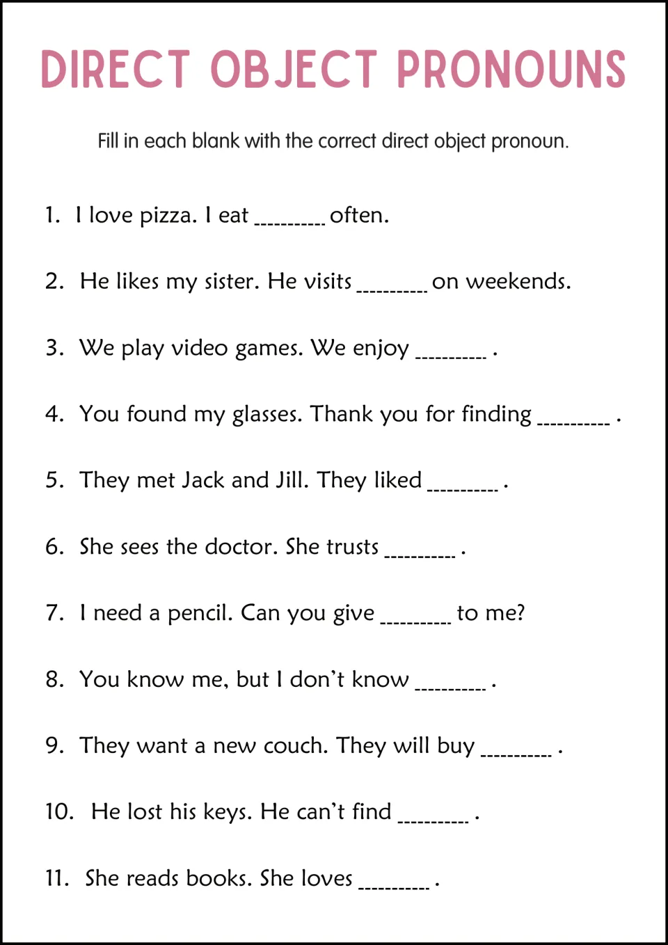 Object pronoun fill-ins: students write the missing pronoun in 11 sentences about pizza, glasses, a couch and books