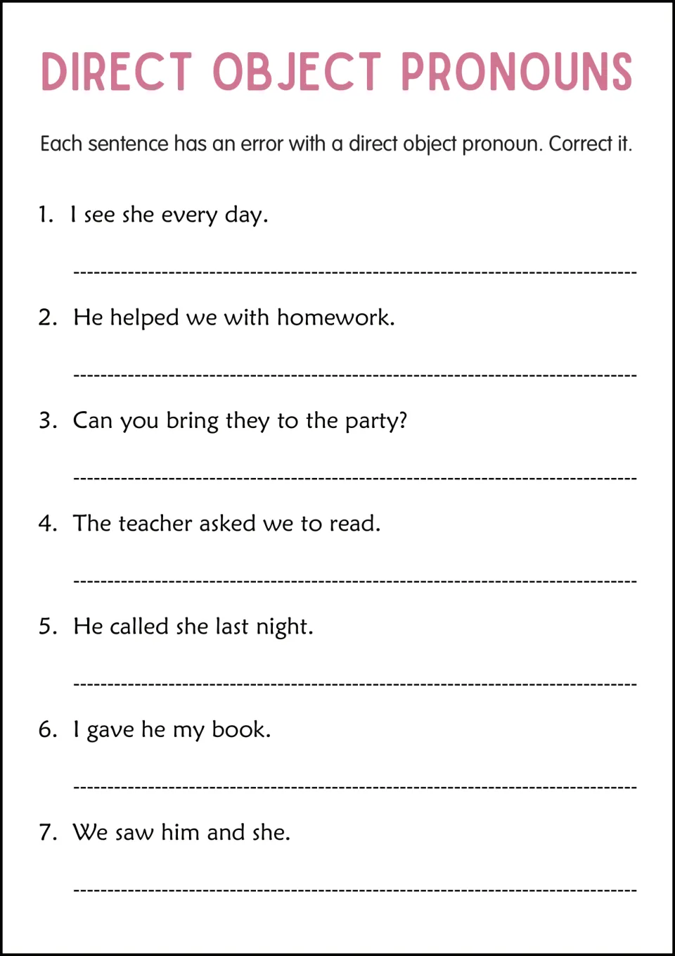 Error correction with object pronouns: students fix 7 sentences that misuse subject pronouns, like I see she every day