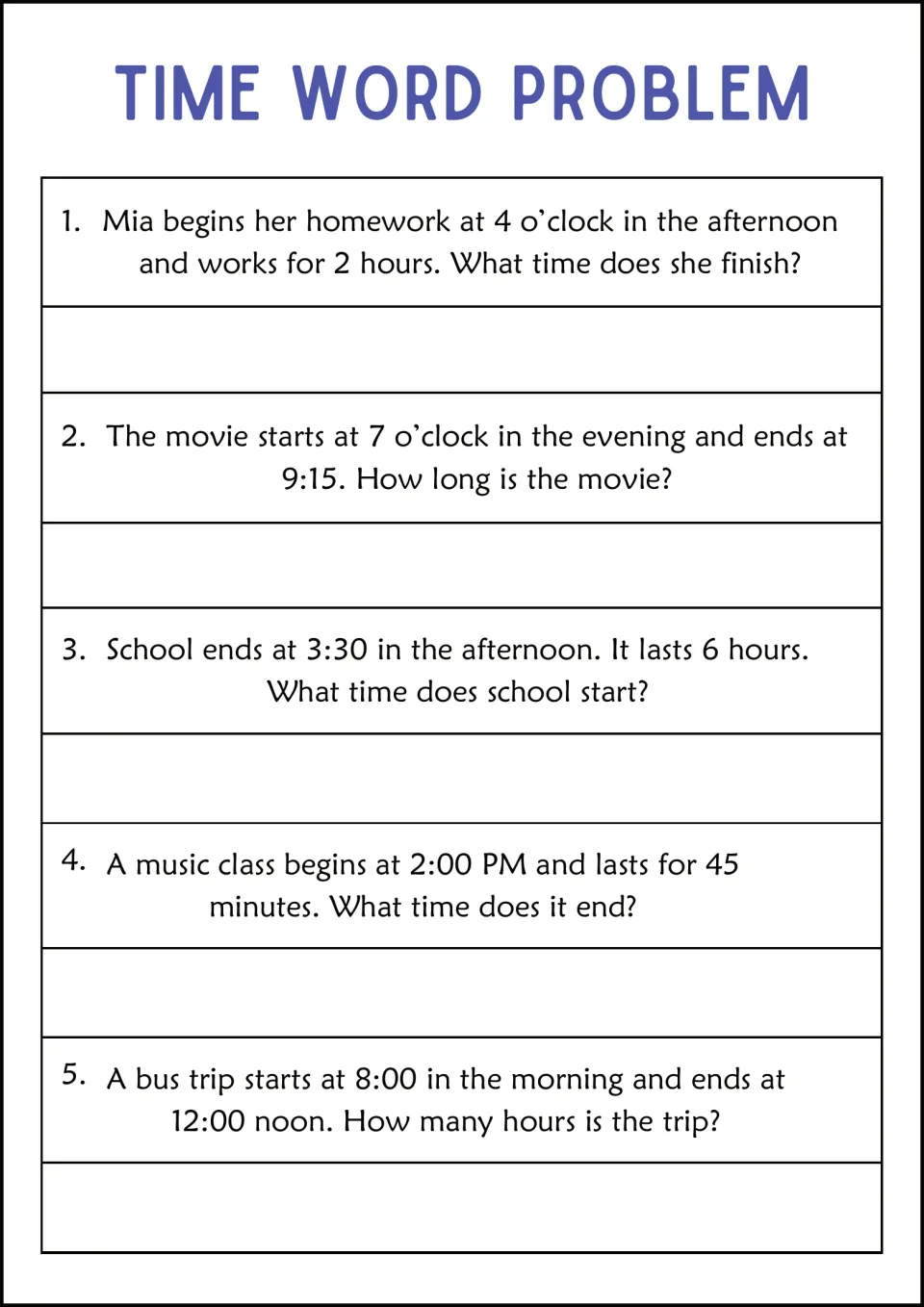 Time word problems: students add or subtract hours and minutes to find when homework, music class and school start or end