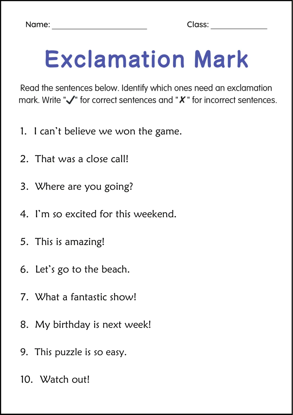 Exclamation mark check: students read 10 sentences, like Watch out!, and mark each with a tick or a cross if it is correct