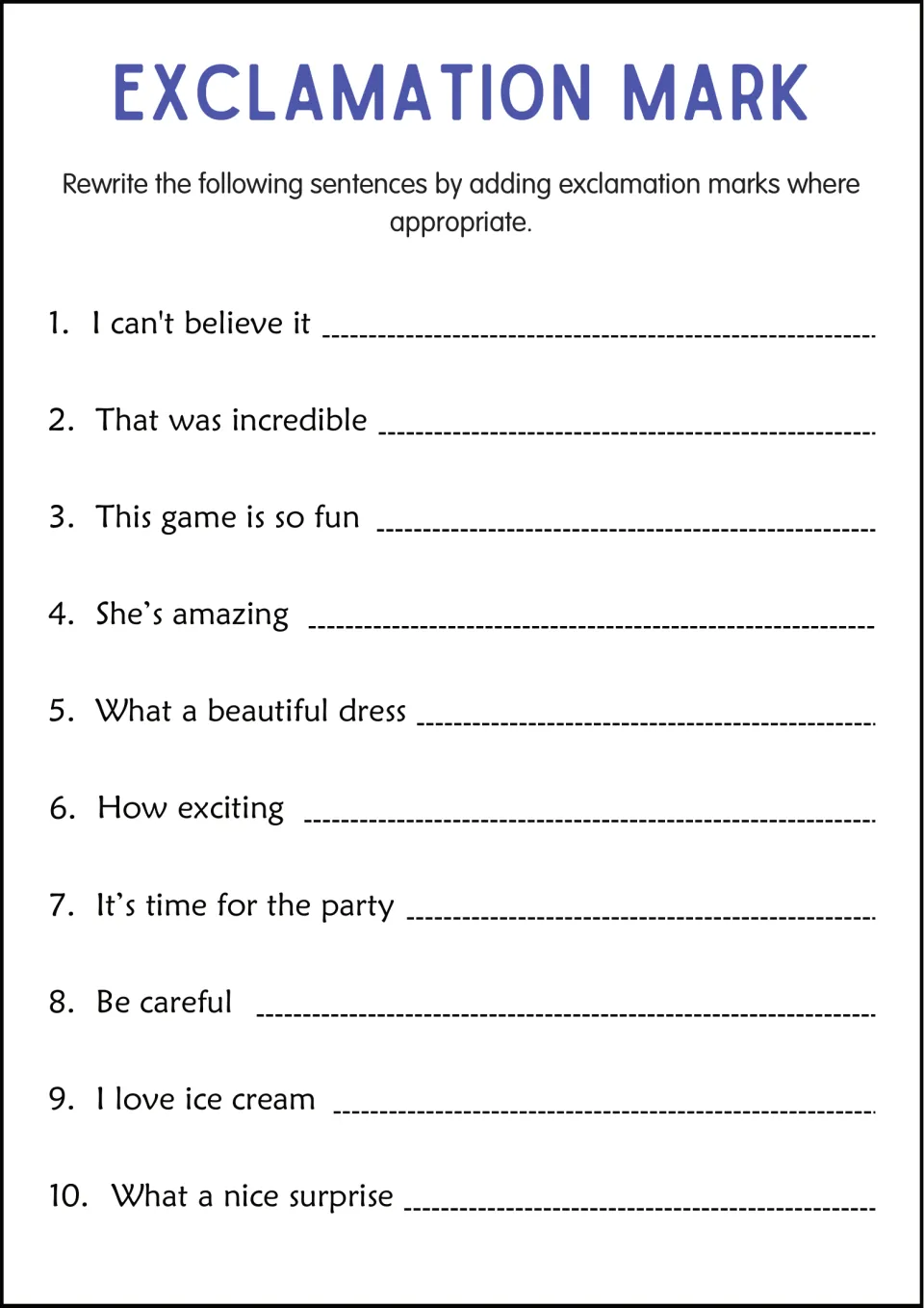 Rewriting strong statements: students copy 10 sentences like How exciting and Be careful, adding exclamation marks as needed