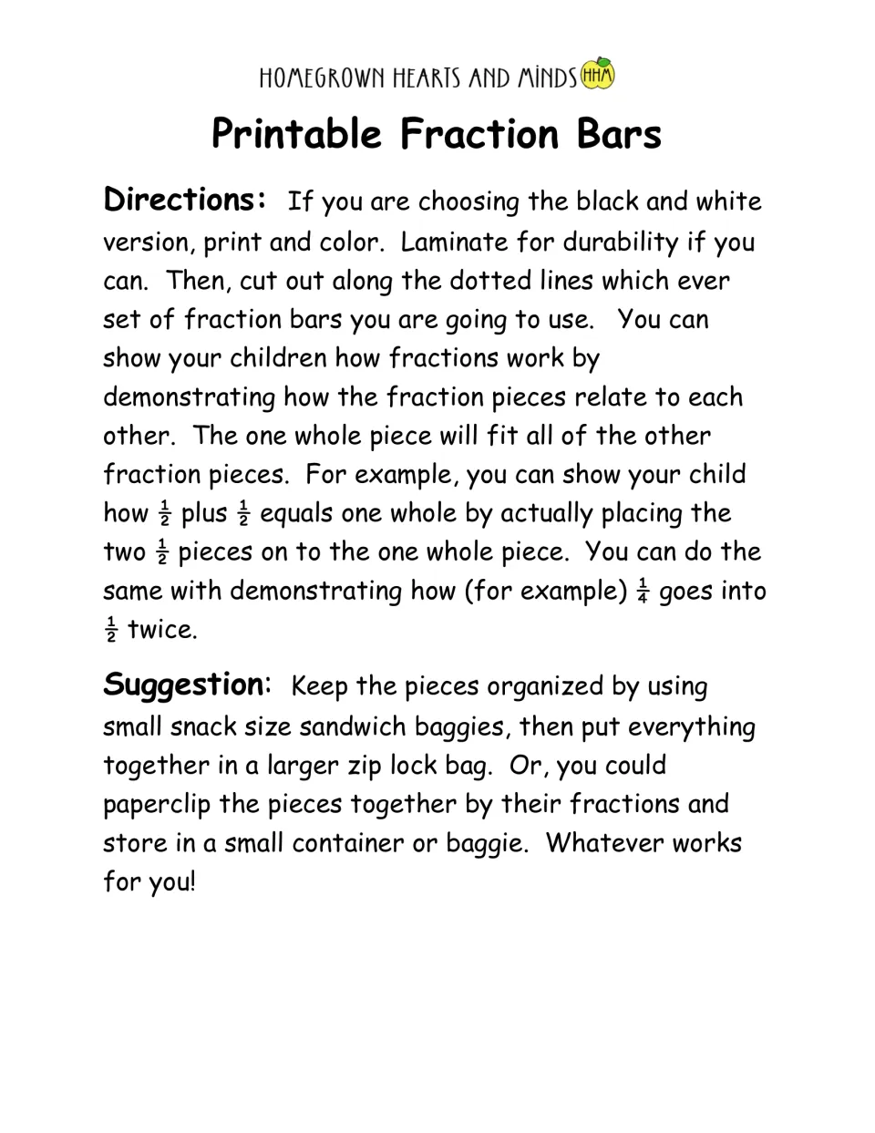 Fraction bar directions: print, color, laminate and cut out the bars, then show how two 1/2 pieces equal one whole