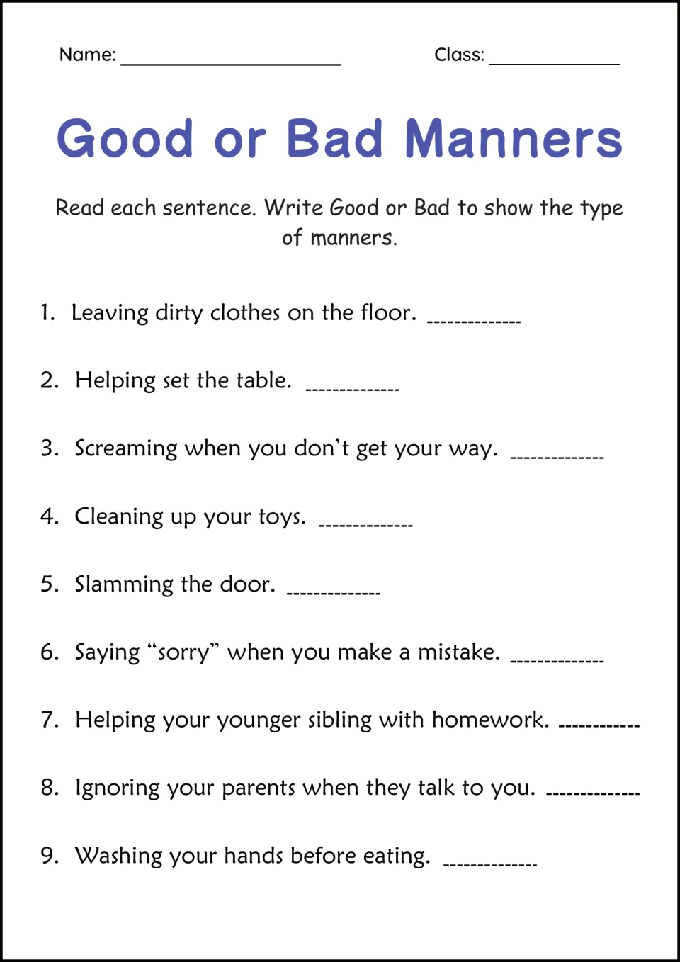 Everyday manners: students read 9 sentences, such as slamming the door, and write Good or Bad beside each behavior