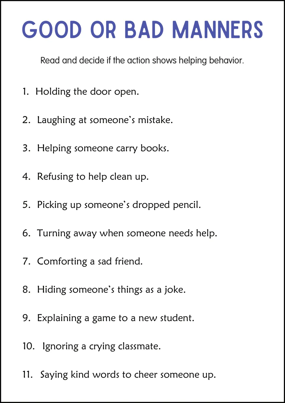 Helping behavior: students decide whether 11 actions show helping, such as comforting a sad friend or ignoring a classmate