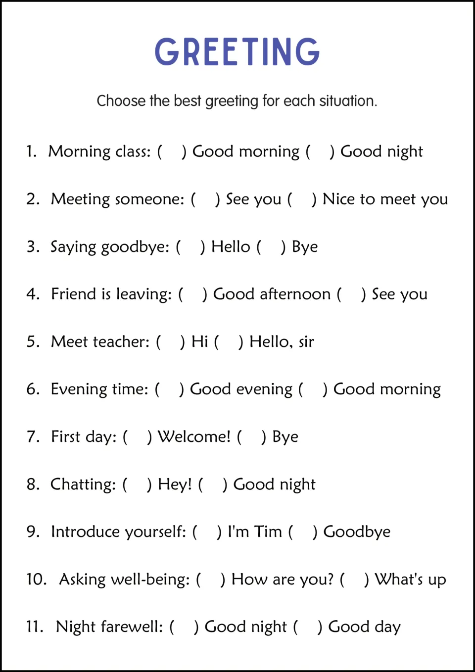 Choosing greetings: students mark the better option of two for 11 situations, such as morning class or saying goodbye