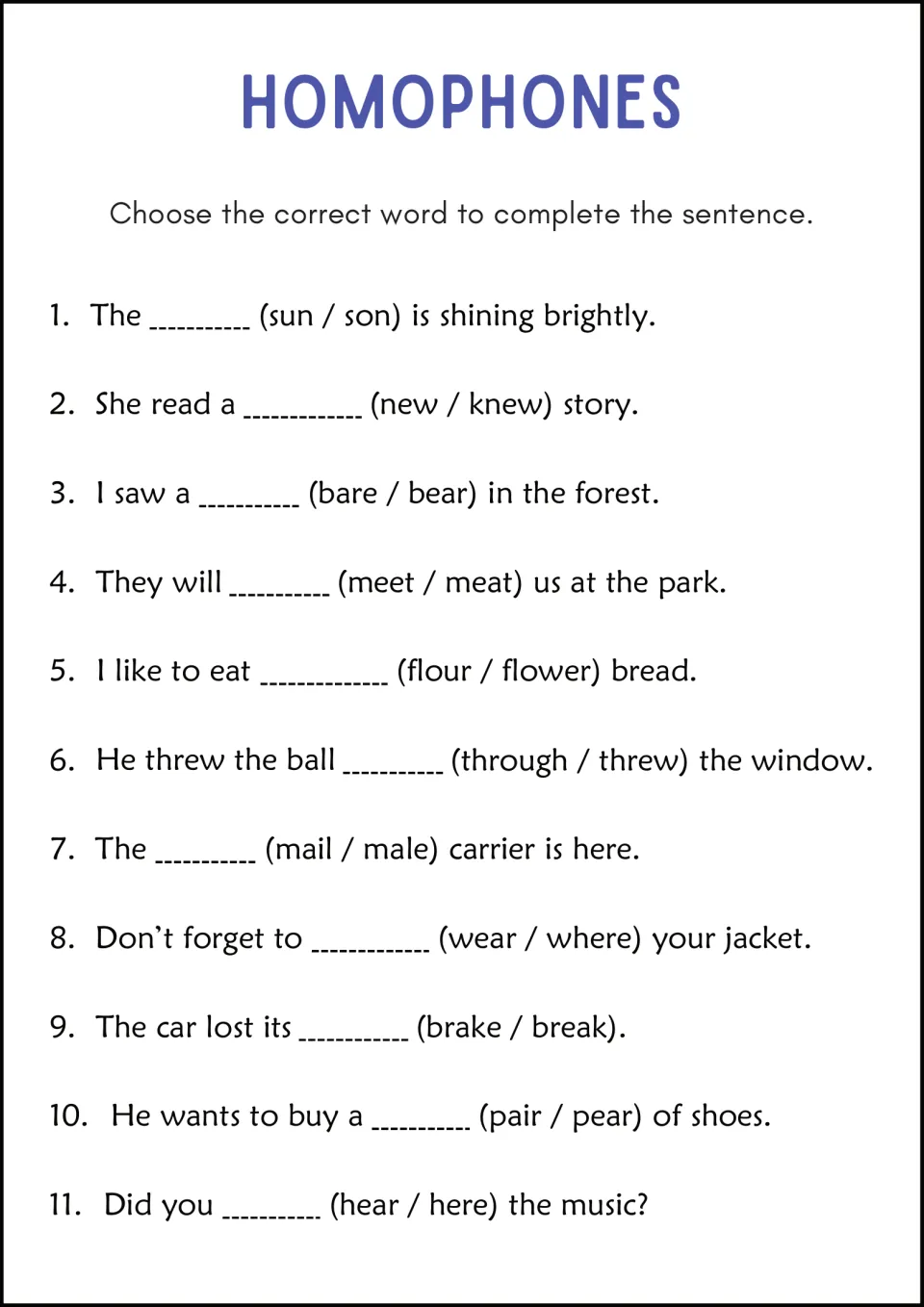 Homophones in context: students choose sun or son, bear or bare and 9 more pairs to fill the blank in 11 sentences