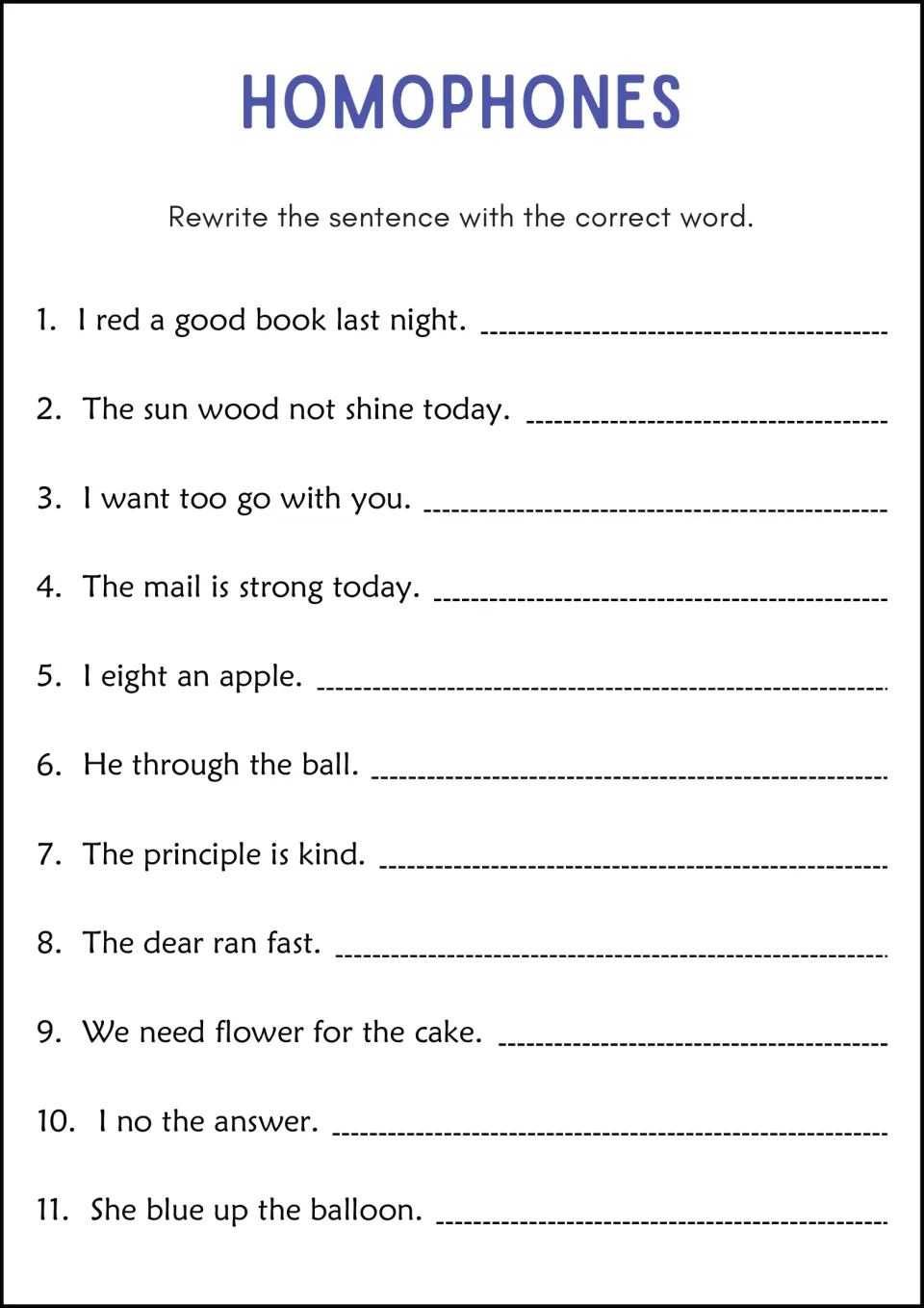 Homophone error correction: students rewrite 11 sentences, fixing misused words like red, wood, too and eight