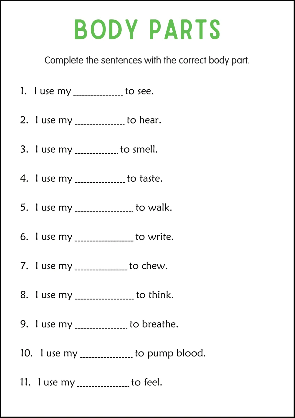 Body part sentences: students fill in 'I use my ___ to see' and ten more sentences for hear, smell, walk, think and feel