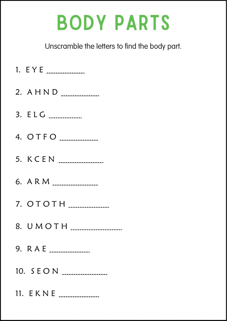 Body part word scramble: students unscramble 11 words such as AHND, OTFO, KCEN, OTOTH and EKNE to spell each body part