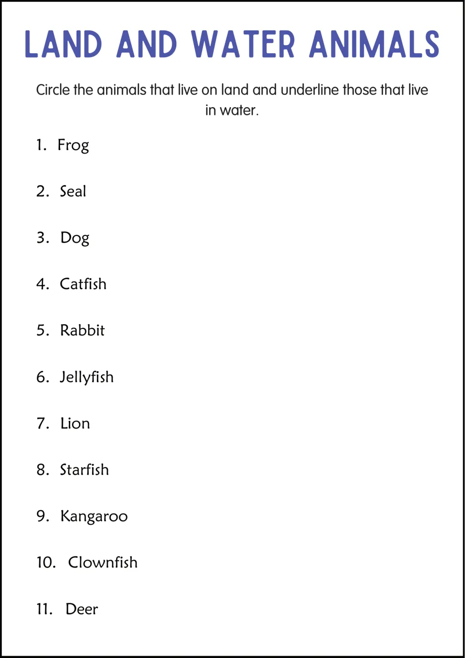 Land and water animals: students circle 11 listed animals that live on land and underline those that live in water