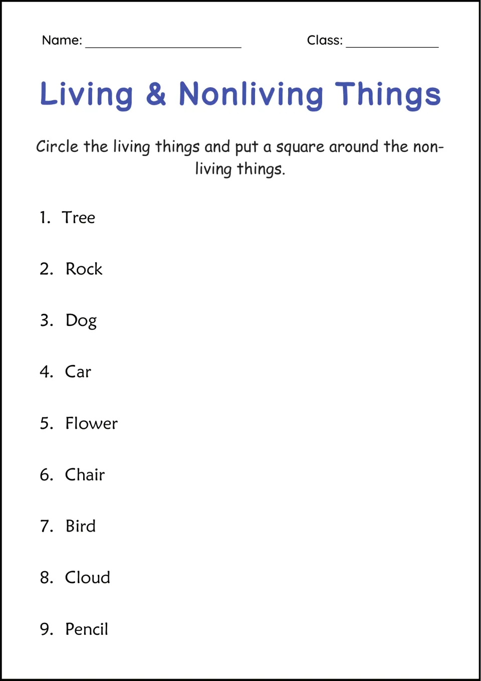 Living and nonliving things: students circle living items and box nonliving ones in a list of 9, such as tree, rock and dog