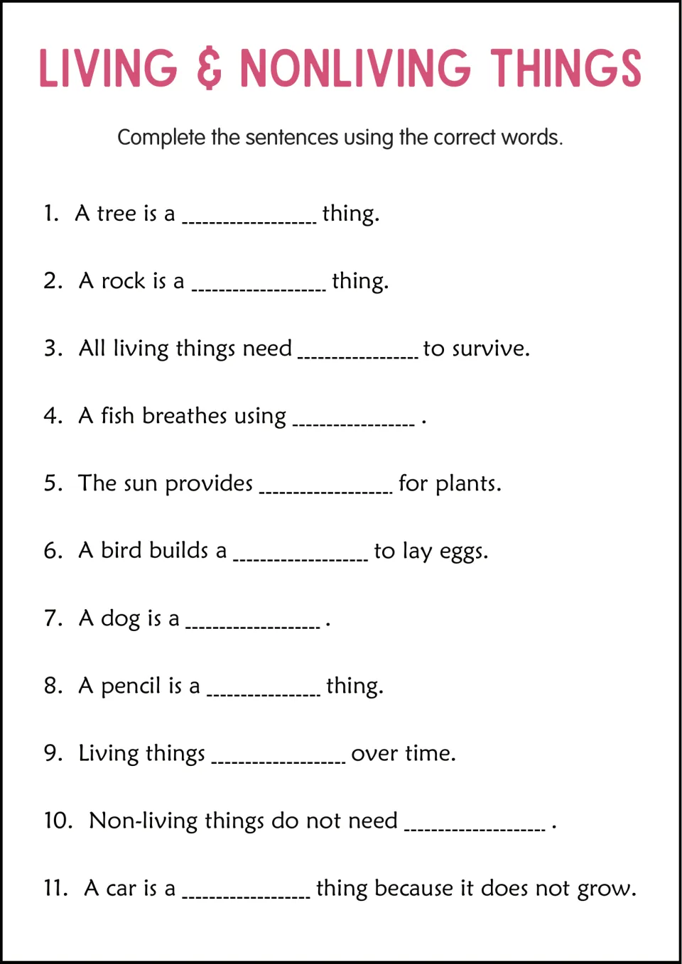 Living and nonliving fill-in-the-blank: students complete 11 sentences, such as A tree is a ___ thing