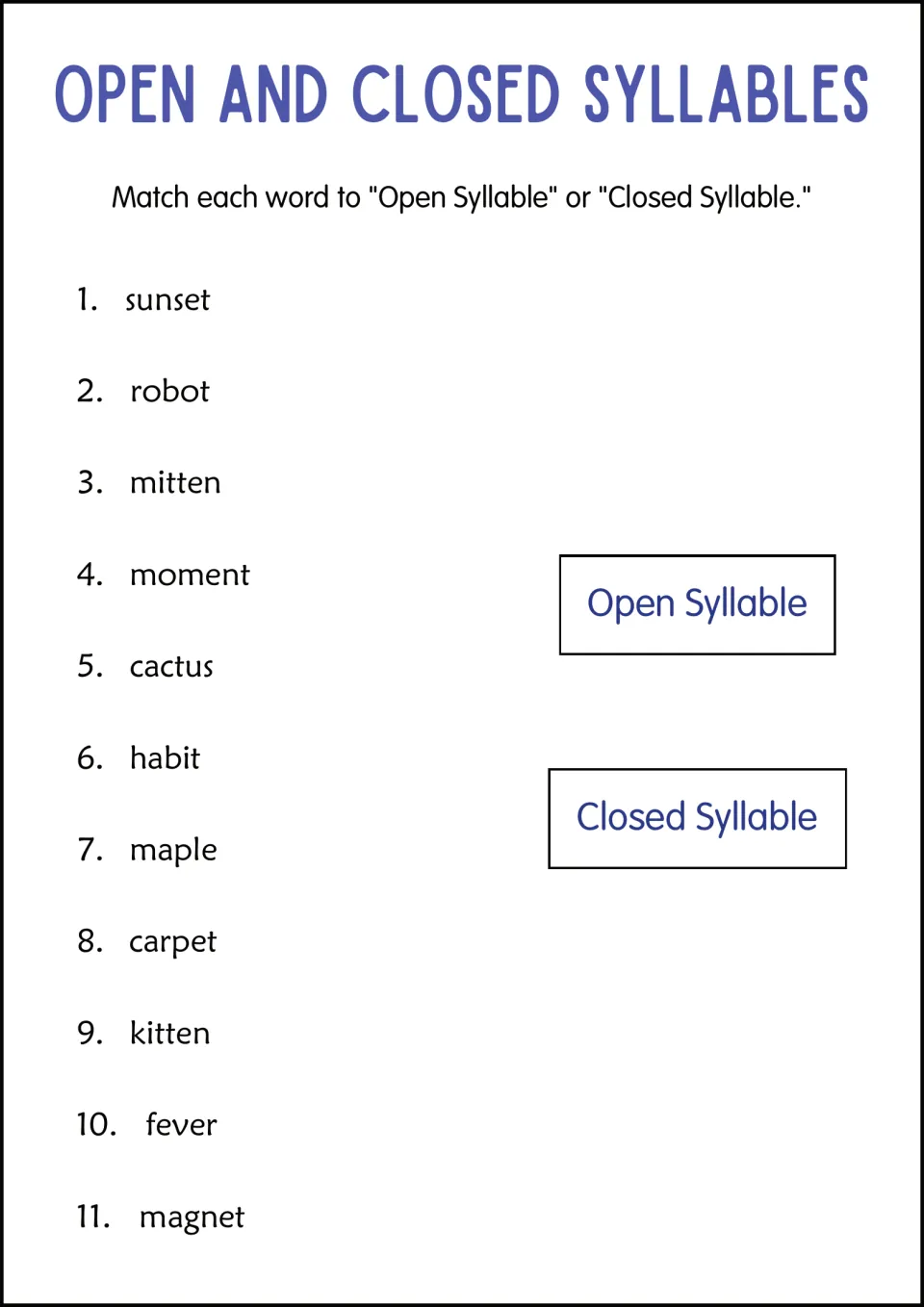 Syllable matching: students match 11 words such as sunset, robot, maple and fever to Open Syllable or Closed Syllable