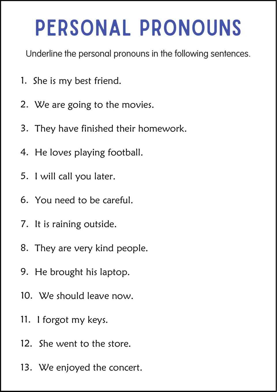 Identifying personal pronouns: students underline the pronouns in 13 short sentences such as She is my best friend