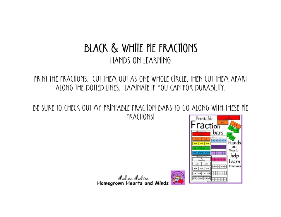Black & White Pie Fractions cover with directions to print, cut out whole circles, separate pieces, and laminate