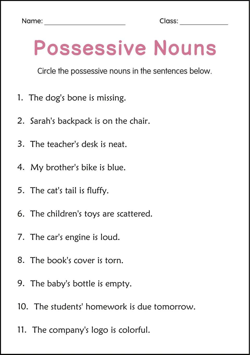 Possessive nouns: students circle the possessive noun in 11 sentences, such as dog's bone and the students' homework