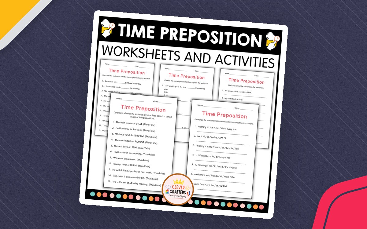 Printable Preposition of Time In On or At Worksheets for Grade 1, 2, 3 preview