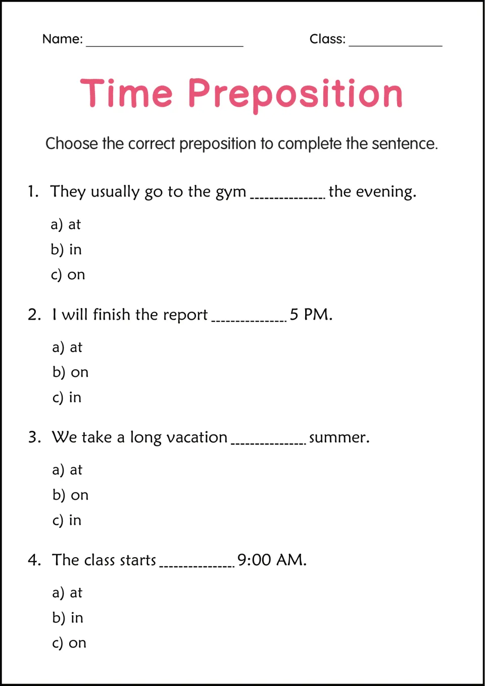 Time prepositions multiple choice: students pick at, in or on to complete 4 sentences about evening, 5 PM, summer and 9 AM