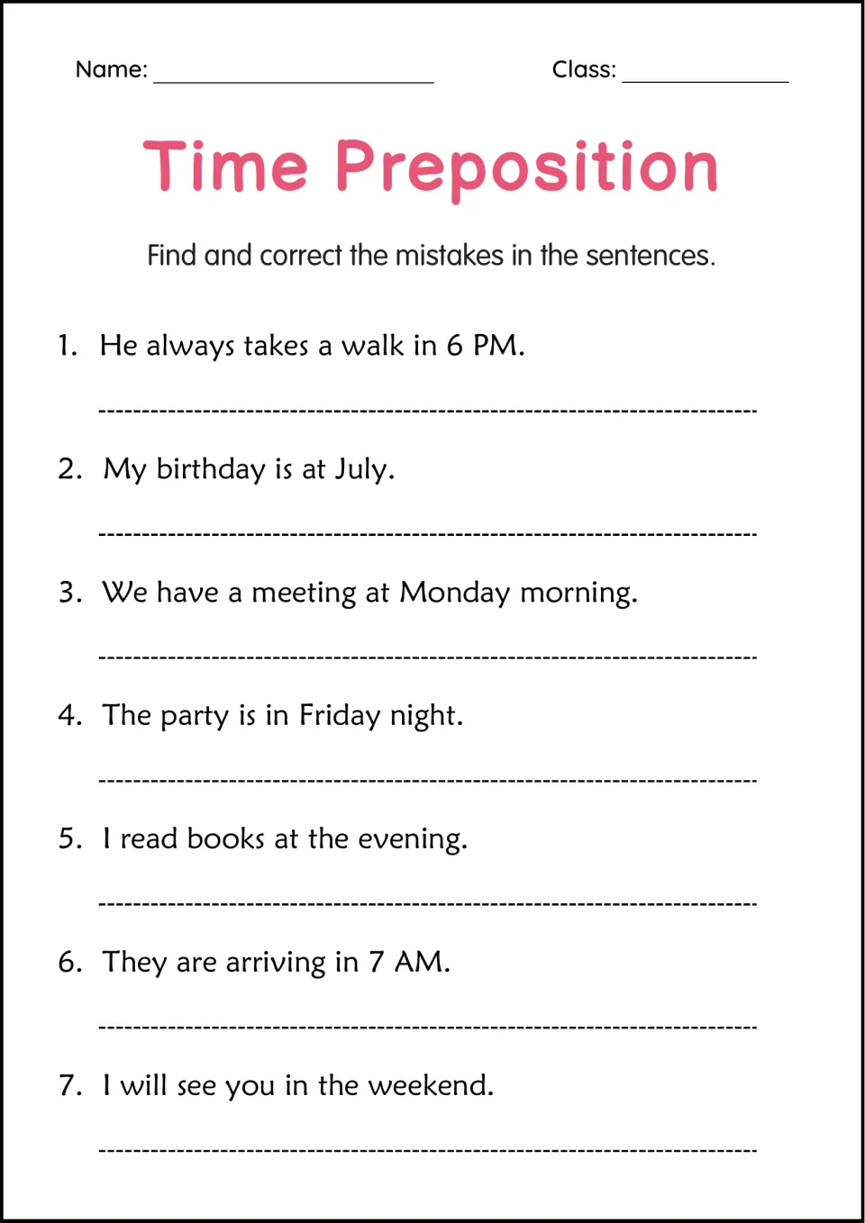 Error correction with time prepositions: students find and fix the wrong in, on or at in 7 sentences, like 'at July'