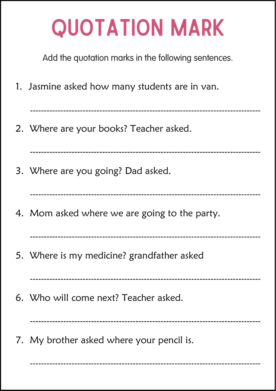 Quotation marks: students punctuate 7 dialogue sentences, including Where are your books? and Jasmine asking about the van