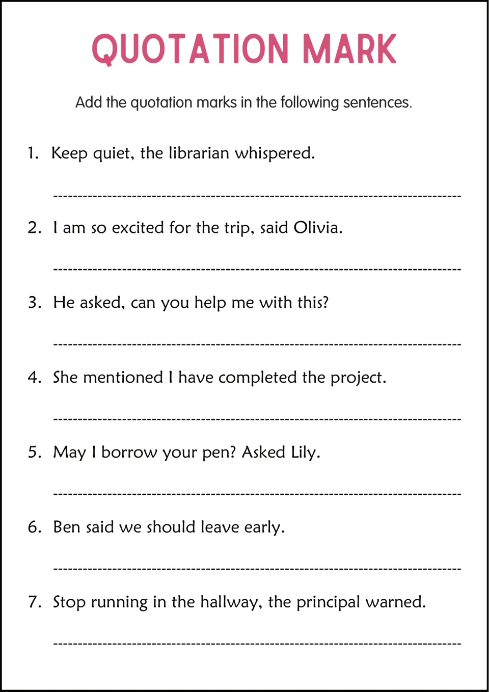 Dialogue punctuation: students add quotes to 7 items like Keep quiet, the librarian whispered and the principal's warning