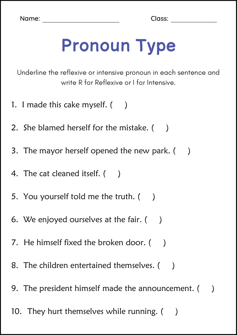 Pronoun Type worksheet: identify and label pronouns in 10 sentences, including 'I made this cake myself.'