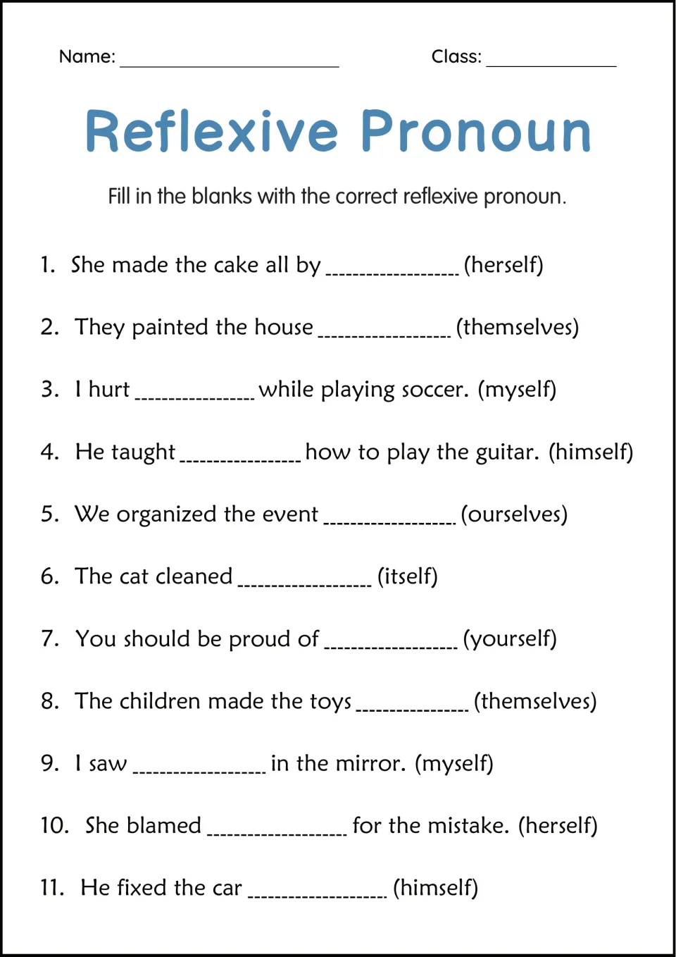 Reflexive pronoun practice: 11 sentence blanks with answers in parentheses, including herself and myself