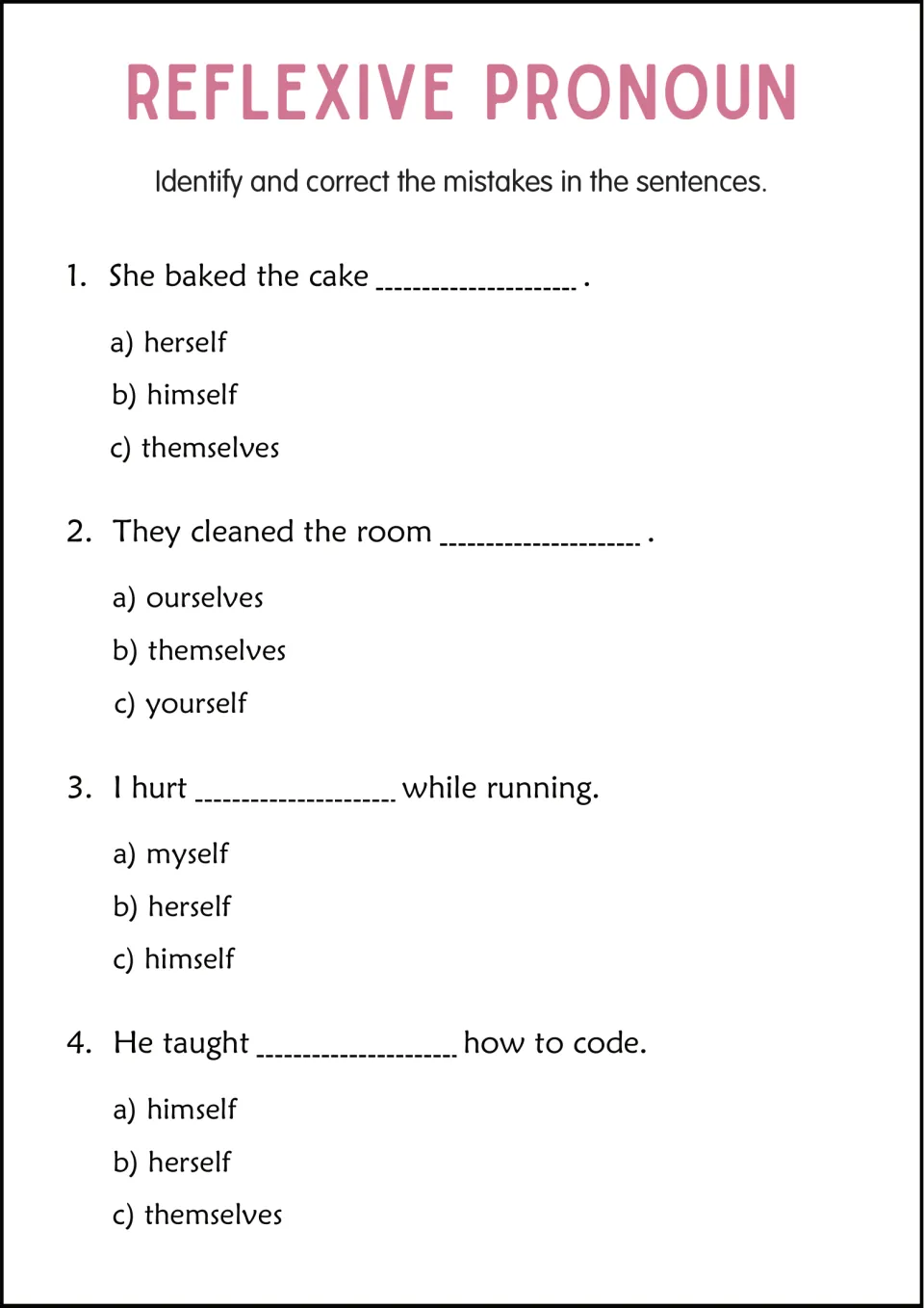 Reflexive pronoun multiple choice: four sentences about baking a cake, cleaning, running, and learning to code