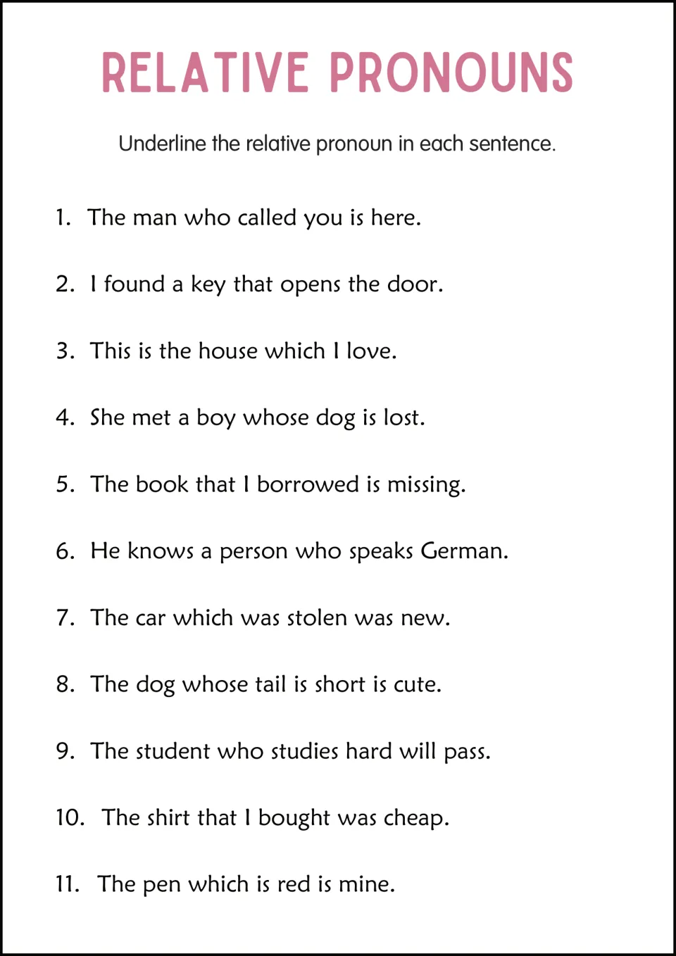 Identifying relative pronouns: students underline the pronoun in 11 sentences, such as The man who called you is here