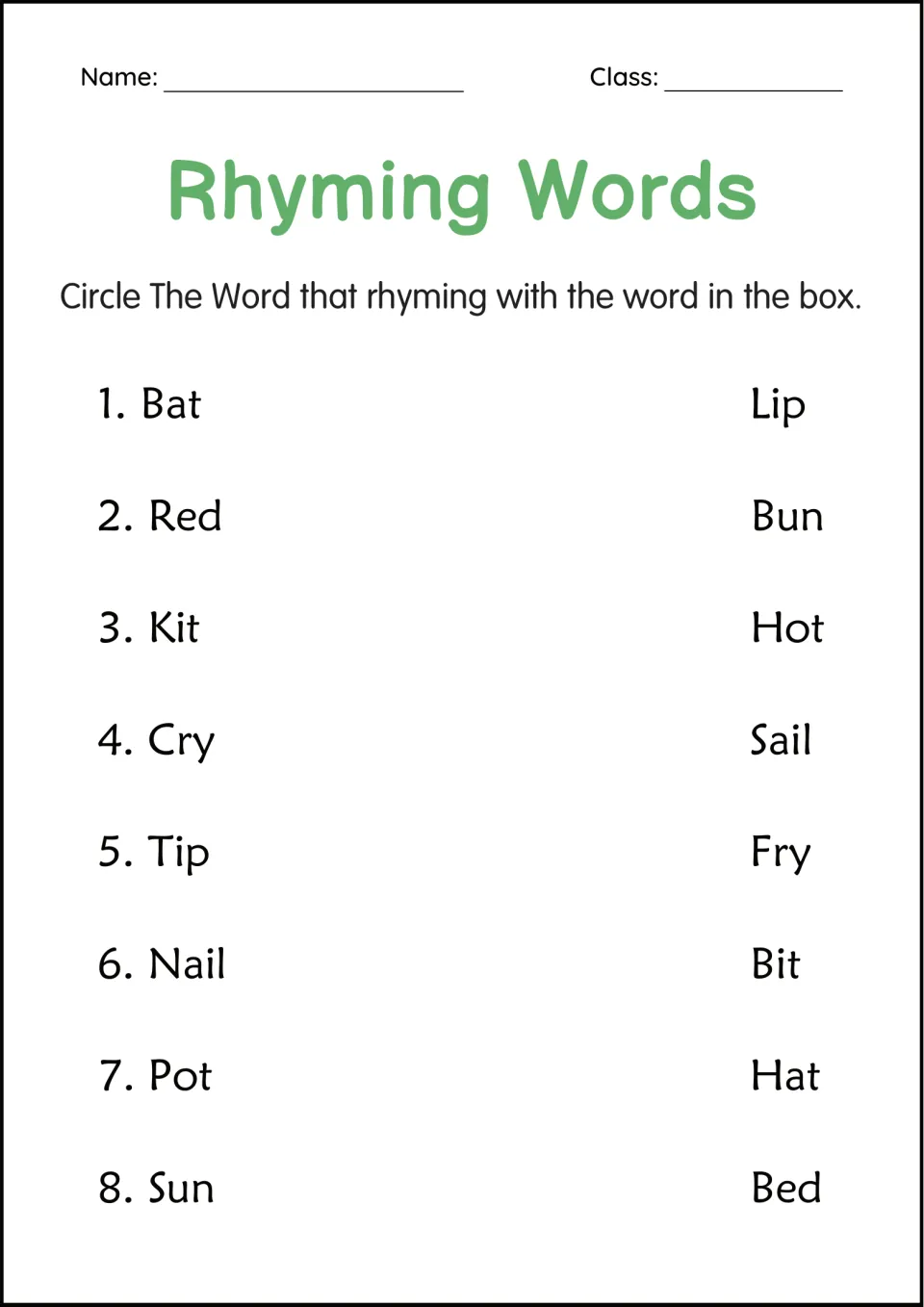 Rhyme pairs: students find which word on the right rhymes with Bat, Red, Kit, Cry, Tip, Nail, Pot and Sun