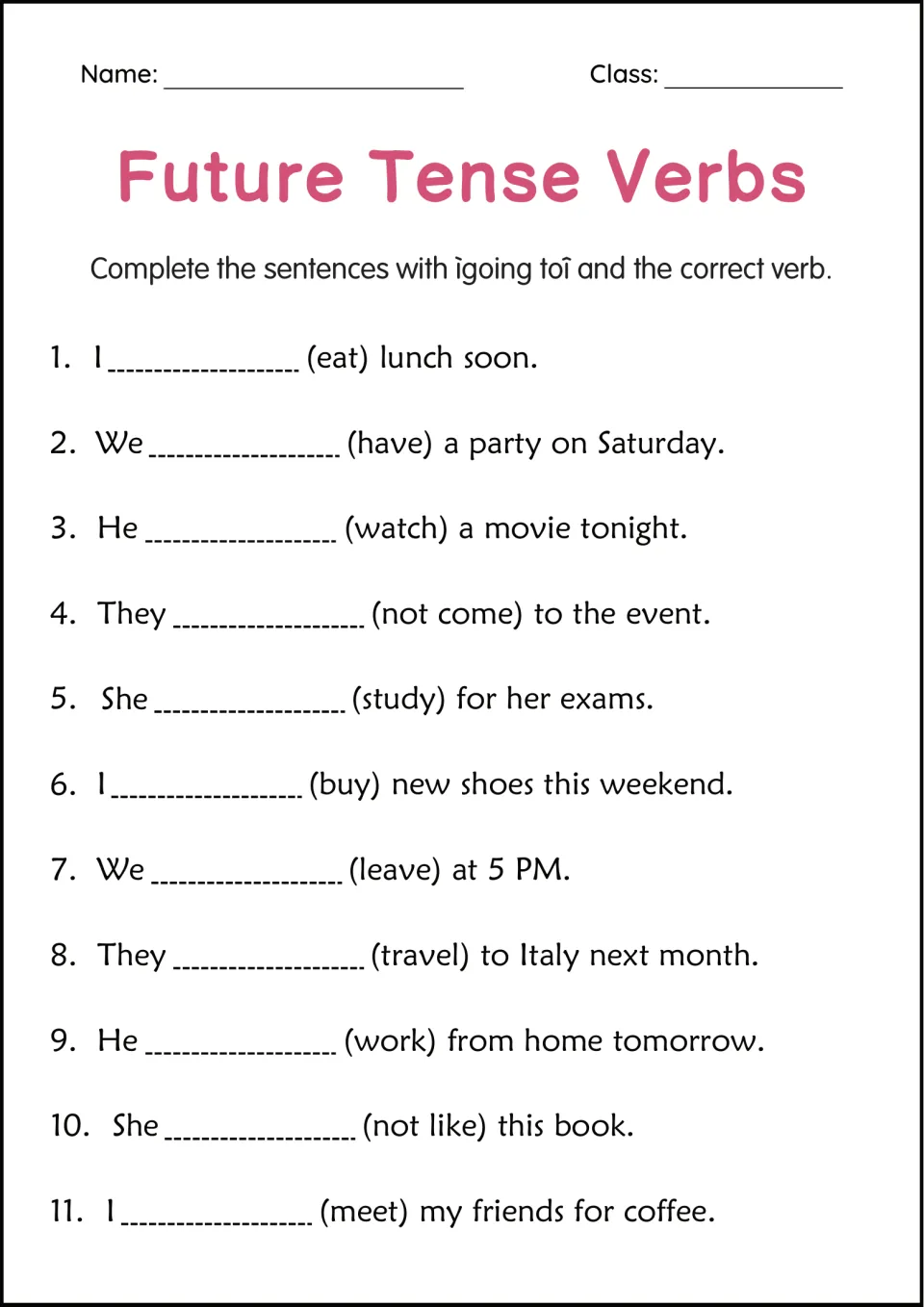 Future with going to: students complete 11 sentences such as eat lunch soon and not come to the event using given verbs
