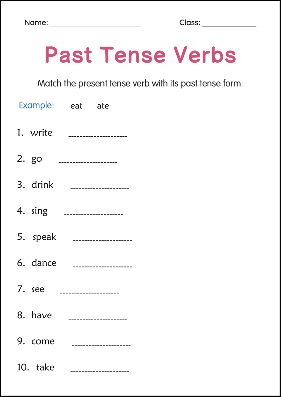 Present to past verb matching: students write the past form beside write, go, drink, sing, speak, see, come and take