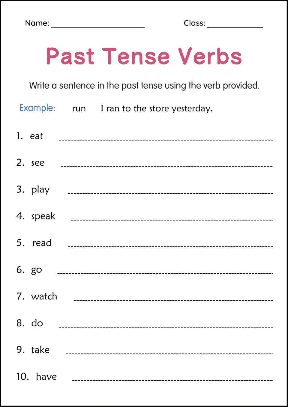Past tense sentence writing: students write one sentence for each of 10 verbs, such as eat, see, speak, go, do and have