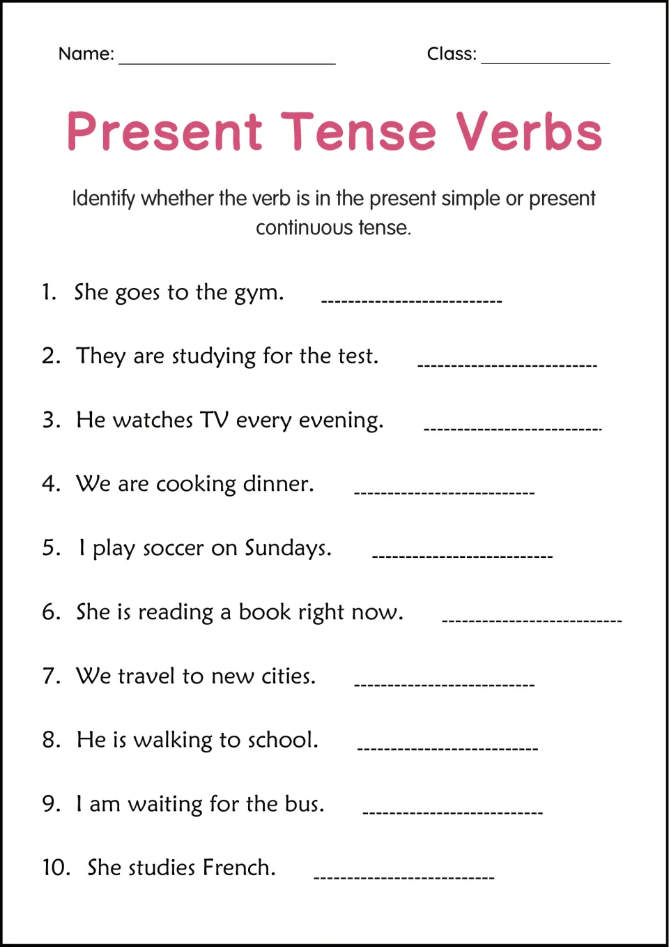 Simple or continuous: students label each of 10 sentences, like She goes to the gym, as present simple or continuous
