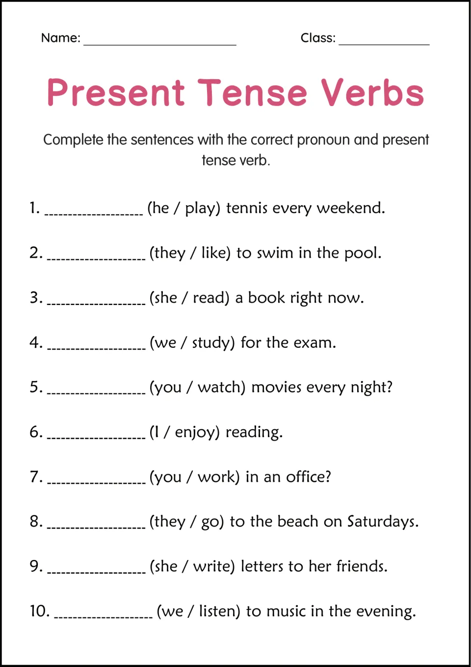 Pronouns with present tense verbs: students write the pronoun and verb for 10 prompts like (he / play) tennis