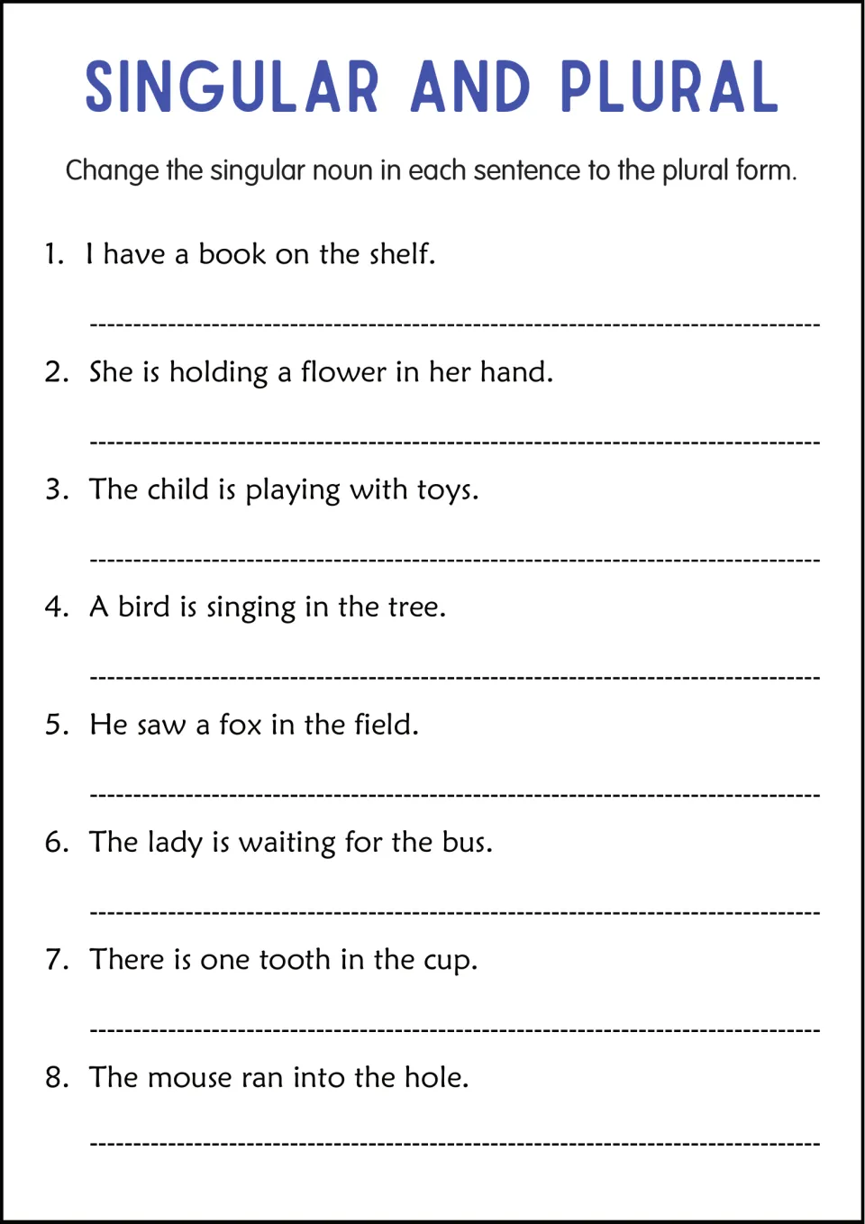 Making plurals: students rewrite 8 sentences, changing each singular noun such as book, fox, lady and tooth to its plural