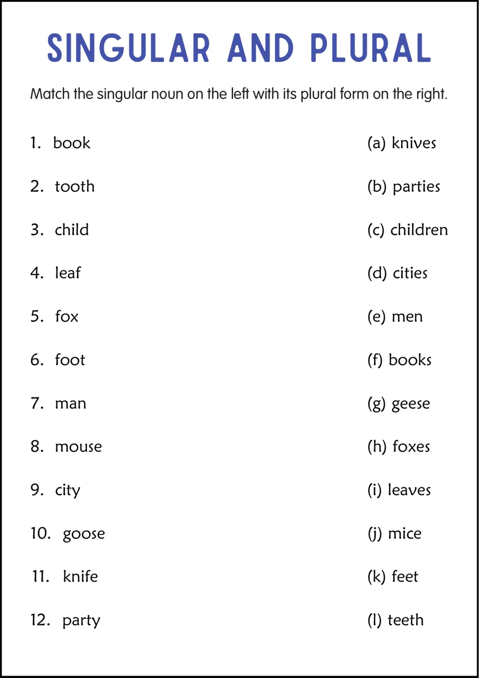 Matching activity: students pair 12 nouns like tooth, leaf and goose with their plurals, such as teeth, leaves and geese